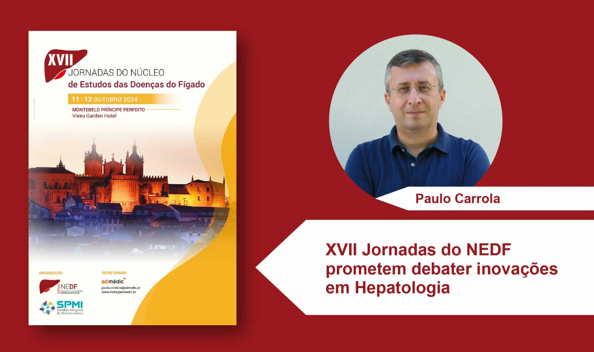 XVII Jornadas do NEDF prometem debater inovações em Hepatologia