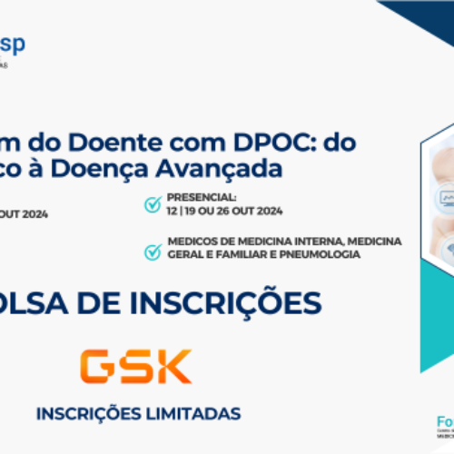 Bolsa GSK – Curso de Abordagem do Doente com DPOC: do Diagnóstico à Doença Avançada