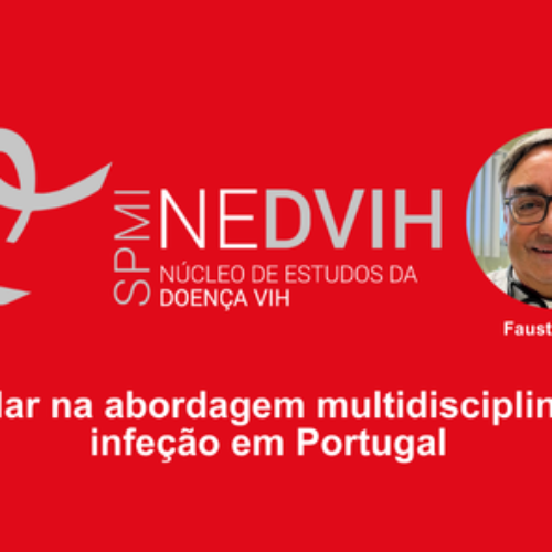 Núcleo de Estudos da Doença VIH: Um pilar na abordagem multidisciplinar da infeção em Portugal