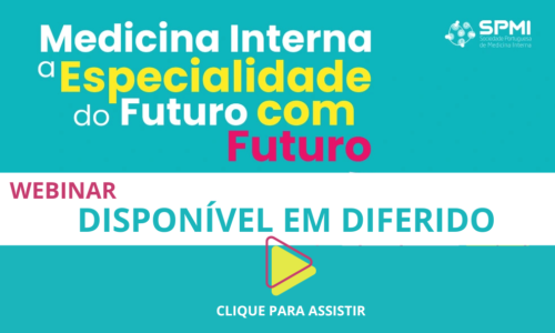 Webinar Especialidade Medicina Interna – Já pode assistir em diferido