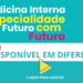 Webinar Especialidade Medicina Interna – Já pode assistir em diferido