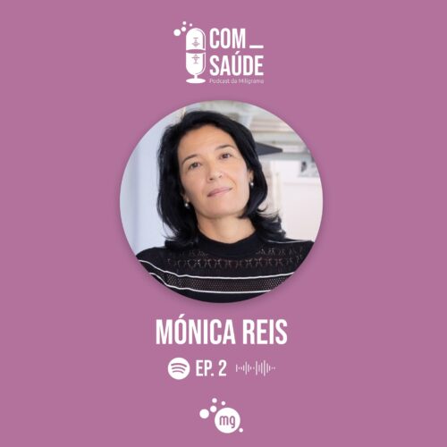 Mónica Reis no Podcast ComSaúde – Dia Mundial da Diabetes