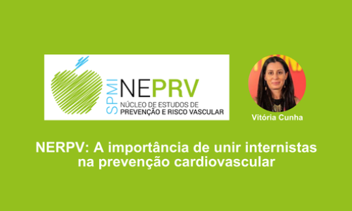 NERPV: A Importância de unir internistas na prevenção cardiovascular