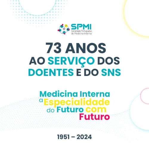 SPMI – 73 anos ao serviço do Sistema Nacional de Saúde e dos doentes