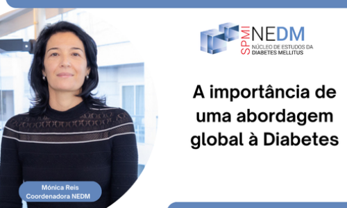 NEDM: A importância de uma abordagem global à Diabetes