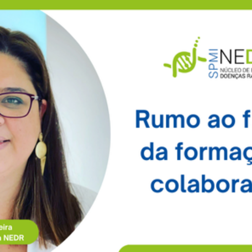 Núcleo de Estudos das Doenças Raras: Rumo ao futuro da formação e colaboração