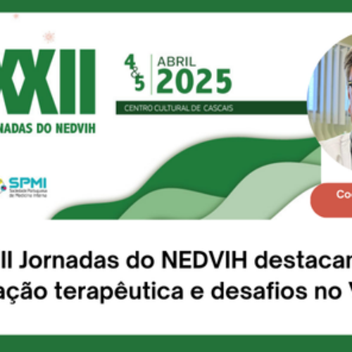 XXII Jornadas do NEDVIH destacam inovação terapêutica e desafios no VIH