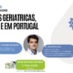 NEGERMI – Open Session –  Unidades Geriatricas – Na Suiça e em Portugal